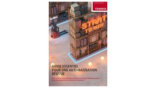 Guide essentiel Fenwick pour une automatisation réussie